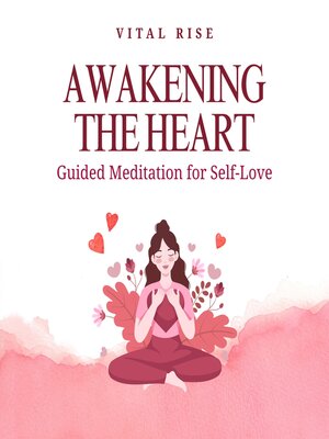 cover image of Awakening the Heart